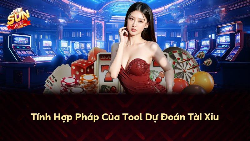 Tính Hợp Pháp Của Tool Dự Đoán Tài Xỉu
