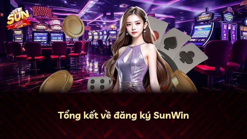 Tổng kết về đăng ký SunWin